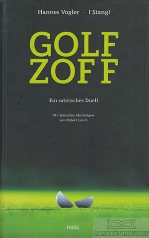 Golf Zoff Ein satirisches Duell