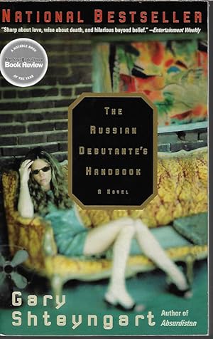 Imagen del vendedor de THE RUSSIAN DEBUTANTE'S HANDBOOK; A Novel a la venta por Books from the Crypt