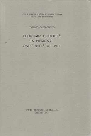 Image du vendeur pour Economia e societ in Piemonte dall'Unit al 1914 mis en vente par librisaggi