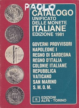 Catalogo unificato delle monete italiane. Edizione 1981.