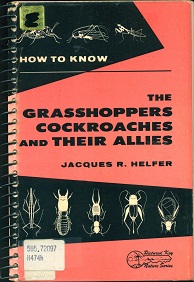 Image du vendeur pour How to know the grasshoppers, cockroaches and their allies. mis en vente par Andrew Isles Natural History Books