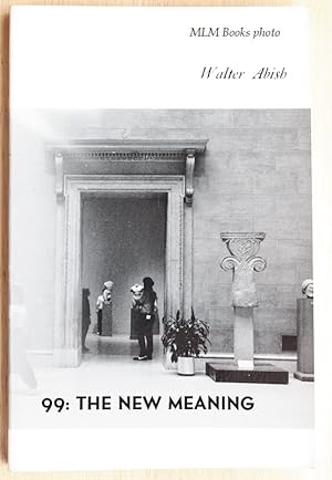 Imagen del vendedor de 99: The New Meaning a la venta por Ulysses Books, Michael L. Muilenberg, Bookseller