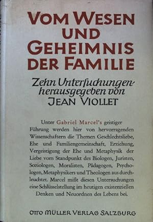 Seller image for Vom Wesen und Geheimnis der Familie. Zehn Untersuchungen. for sale by books4less (Versandantiquariat Petra Gros GmbH & Co. KG)