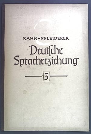 Seller image for Deutsche Spracherziehung. Heft 3. for sale by books4less (Versandantiquariat Petra Gros GmbH & Co. KG)