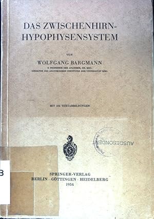 Image du vendeur pour Das Zwischenhirn-Hypophysensystem. mis en vente par books4less (Versandantiquariat Petra Gros GmbH & Co. KG)