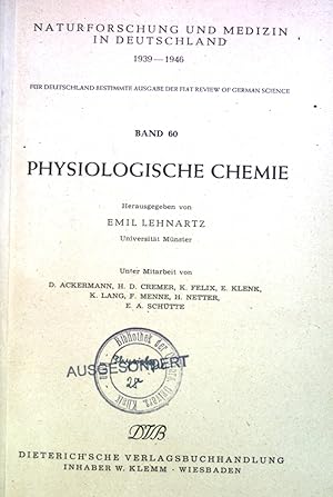 Imagen del vendedor de Physiologische Chemie. Naturforschung und Medizin in Deutschland 1939-1946, Band 60 a la venta por books4less (Versandantiquariat Petra Gros GmbH & Co. KG)