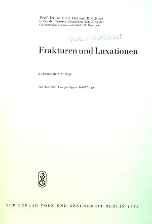 Bild des Verkufers fr Frakturen und Luxationen. zum Verkauf von books4less (Versandantiquariat Petra Gros GmbH & Co. KG)