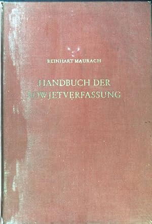 Imagen del vendedor de Handbuch der Sowjetverfassung. Verffentlichungen des Osteuropa-Insitutes Mnchen. Band 14. a la venta por books4less (Versandantiquariat Petra Gros GmbH & Co. KG)