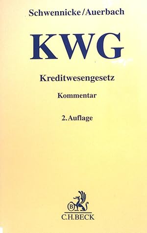 Imagen del vendedor de Kreditwesengesetz (KWG) mit Zahlungsdiensteaufsichtsgesetz (ZAG) : Kommentar. a la venta por books4less (Versandantiquariat Petra Gros GmbH & Co. KG)