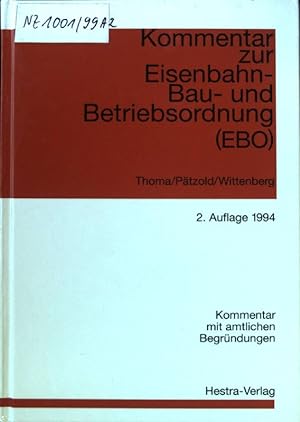 Image du vendeur pour Kommentar zur Eisenbahn-Bau- und Betriebsordnung (EBO). mis en vente par books4less (Versandantiquariat Petra Gros GmbH & Co. KG)