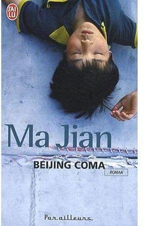 Imagen del vendedor de Beijing coma a la venta por Chapitre.com : livres et presse ancienne