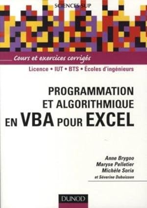 Imagen del vendedor de Programmation et algorithmique en VBA pour Excel a la venta por Chapitre.com : livres et presse ancienne