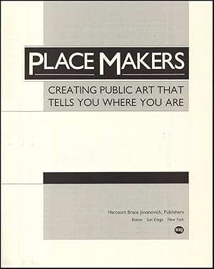 Image du vendeur pour Place Makers: Creating Public Art That Tells You Where You Are mis en vente par Diatrope Books
