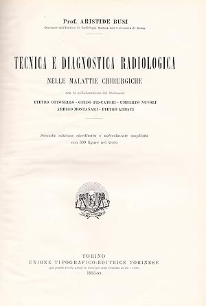 Tecnica e diagnostica radiologica nelle malattie chirurgiche