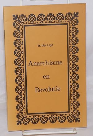 Anarchisme en revolutie, beschouwingen naar aanleiding van het Anarchisten-Kongres te Berlijn 25-...