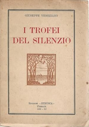 Seller image for I TROFEI DEL SILENZIO for sale by librisaggi