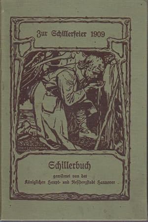 Schillerbuch - Zur Schillerfeier 1909.