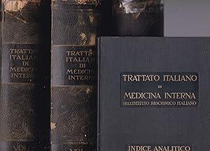 Trattato italiano di medicina interna. I. II. III. Indici analitici.