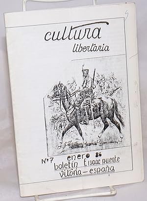 Cultura Libertaria: Boletín F. Isaac Puente; No. 7, enero '86