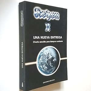 Imagen del vendedor de Una nueva entrega. Charla sencilla par tiempos confusos. Kryon. Libro X a la venta por MAUTALOS LIBRERA