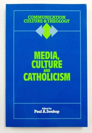 Seller image for Media, Culture and Catholicism for sale by Adelaide Booksellers