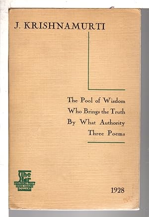 Bild des Verkufers fr THE POOL OF WISDOM, WHO BRINGS THE TRUTH, BY WHAT AUTHORITY, THREE POEMS and Two Theosophy Brochures (3 items) zum Verkauf von Bookfever, IOBA  (Volk & Iiams)