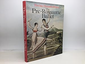 Seller image for THE PRE-ROMANTIC BALLET for sale by Any Amount of Books