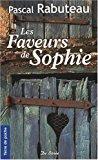 Seller image for Les Faveurs De Sophie for sale by RECYCLIVRE