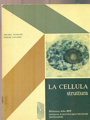 Bild des Verkufers fr La cellula struttura zum Verkauf von Librodifaccia
