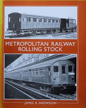 Metropolitan Railway Rolling Stock