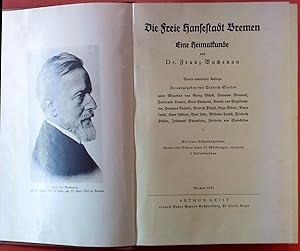 Bild des Verkufers fr Die Freie Hansestadt Bremen. Eine Heimatkunde. Mit einer Hhenschichtkarte, VIERTE ERWEITERTE AUFLAGE zum Verkauf von biblion2