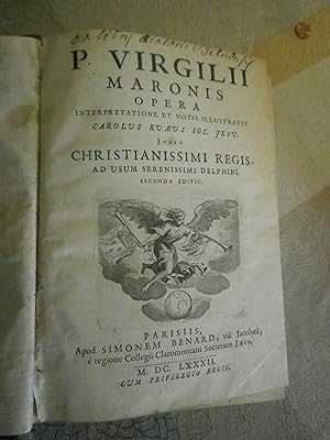 Opera interpretatione et notis illustravit Carolus Ruaeus soc. jesu jussu christianissimi Regis a...