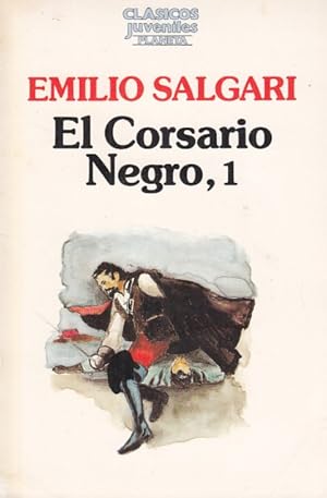 Imagen del vendedor de EL CORSARIO NEGRO 1 a la venta por Librera Vobiscum