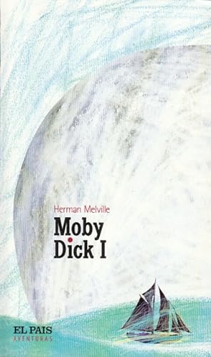 Imagen del vendedor de MOBY DICK I a la venta por Librería Vobiscum