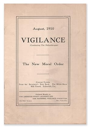 Vigilance (Continuing The Philanthropist), Vol. XXIII, No. 11, August, 1910