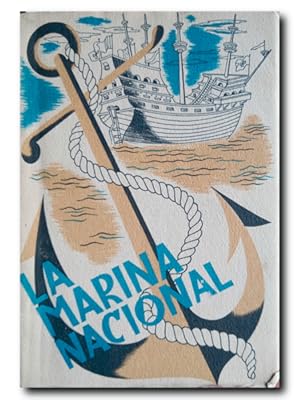 Seller image for LA MARINA NACIONAL for sale by Librer�a Cl�o