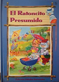 EL RATONCITO PRESUMIDO