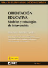 Seller image for Orientacin Educativa. Modelos y estrategias de intervencin for sale by AG Library