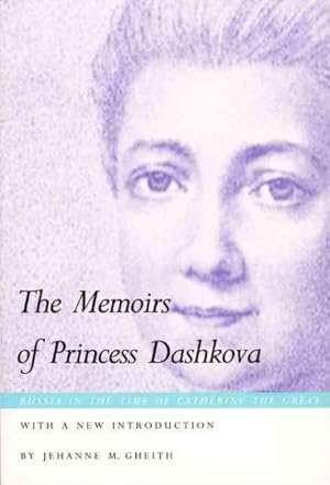 Seller image for Memoirs of Princess Dashkova/Russia in the Time of Catherine the Great for sale by GreatBookPrices