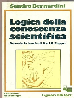 Bild des Verkufers fr Logica della conoscenza scientifica zum Verkauf von Librodifaccia