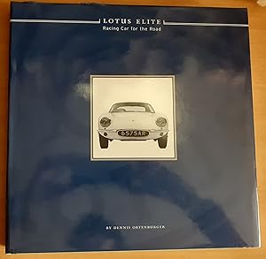 Immagine del venditore per Lotus Elite: Racing Car for the Road venduto da Scarthin Books ABA, ILAB.