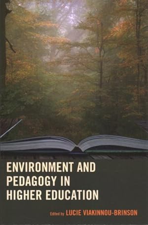 Seller image for Environment and Pedagogy in Higher Education for sale by GreatBookPrices