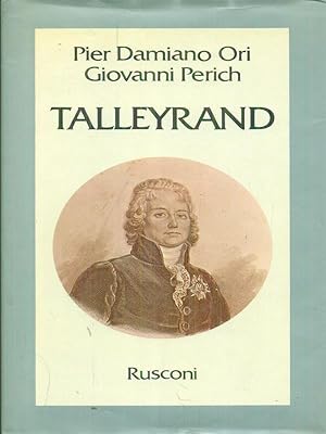 Bild des Verkufers fr Talleyrand zum Verkauf von Librodifaccia