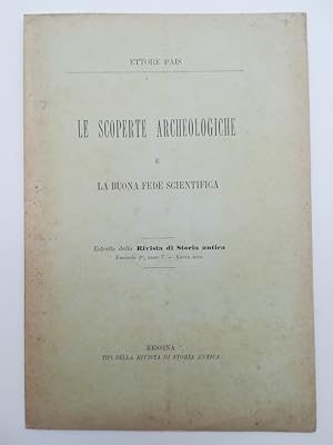 Bild des Verkufers fr Le scoperte archeologiche e la buona fede scientifica zum Verkauf von Coenobium Libreria antiquaria