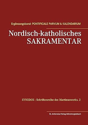 Seller image for Nordisch-katholisches Sakramentar. Ergaenzungsband for sale by moluna