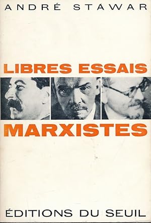 Seller image for Libres essais marxistes for sale by LIBRAIRIE GIL-ARTGIL SARL