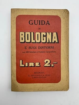 Guida di Bologna e suoi dintorni