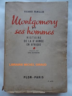 Seller image for Montgomery et ses hommes for sale by Librairie Michel Giraud