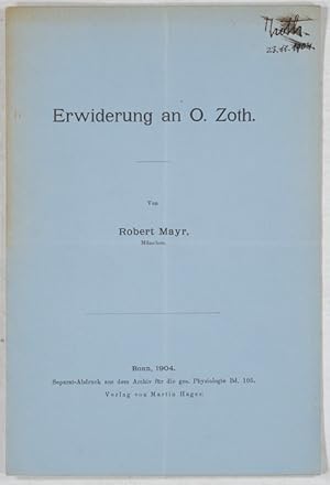 Bild des Verkufers fr Erwiderung an O. Zoth. zum Verkauf von Antiq. F.-D. Shn - Medicusbooks.Com