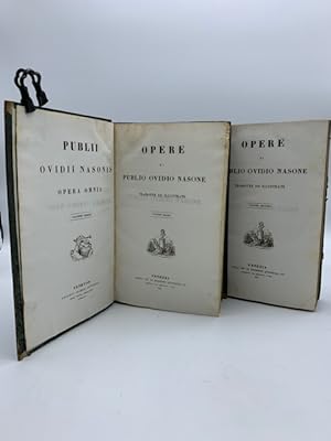 Opere di Publio Ovidio Nasone tradotte ed illustrate, volume primo-secondo